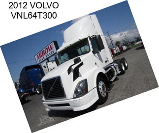 2012 VOLVO VNL64T300