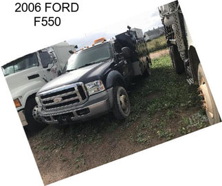 2006 FORD F550