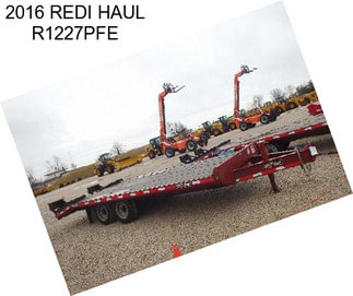 2016 REDI HAUL R1227PFE