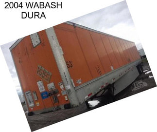 2004 WABASH DURA