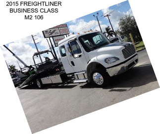 2015 FREIGHTLINER BUSINESS CLASS M2 106