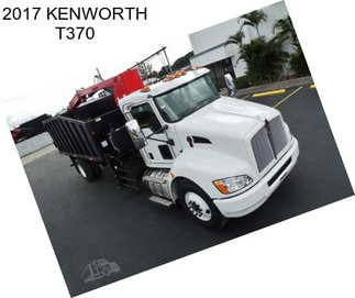 2017 KENWORTH T370