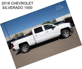 2018 CHEVROLET SILVERADO 1500