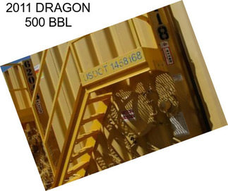 2011 DRAGON 500 BBL