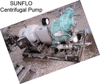 SUNFLO Centrifugal Pump