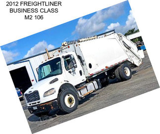 2012 FREIGHTLINER BUSINESS CLASS M2 106