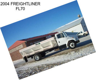 2004 FREIGHTLINER FL70