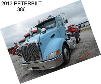 2013 PETERBILT 386