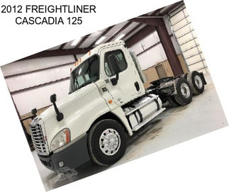 2012 FREIGHTLINER CASCADIA 125