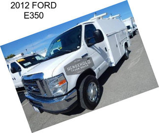 2012 FORD E350