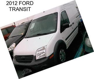 2012 FORD TRANSIT