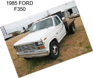 1985 FORD F350