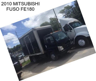 2010 MITSUBISHI FUSO FE180