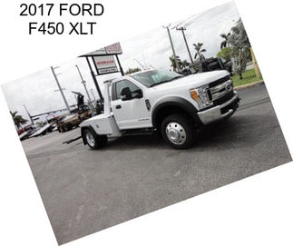 2017 FORD F450 XLT