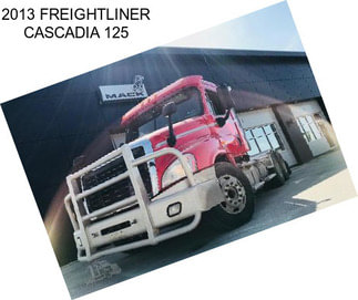 2013 FREIGHTLINER CASCADIA 125