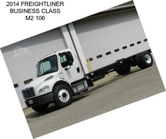 2014 FREIGHTLINER BUSINESS CLASS M2 106