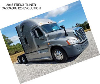 2015 FREIGHTLINER CASCADIA 125 EVOLUTION