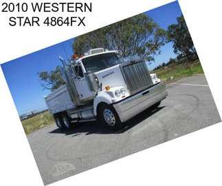 2010 WESTERN STAR 4864FX