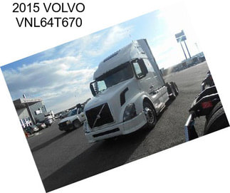 2015 VOLVO VNL64T670