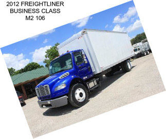 2012 FREIGHTLINER BUSINESS CLASS M2 106