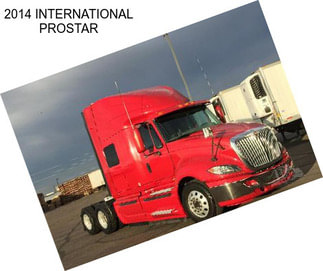 2014 INTERNATIONAL PROSTAR