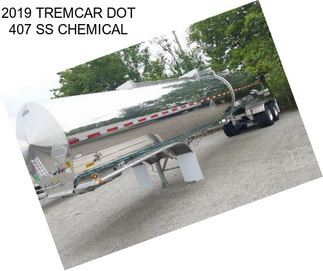 2019 TREMCAR DOT 407 SS CHEMICAL