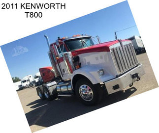 2011 KENWORTH T800