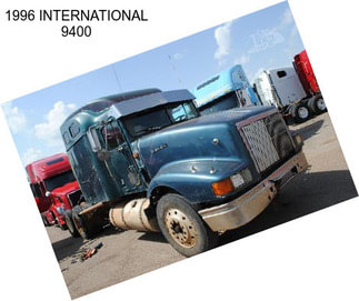 1996 INTERNATIONAL 9400