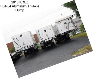 2018 KRUZ FST-34 Aluminum Tri-Axle Dump