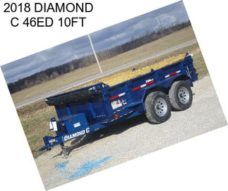 2018 DIAMOND C 46ED 10FT