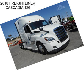 2018 FREIGHTLINER CASCADIA 126