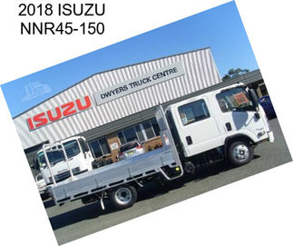 2018 ISUZU NNR45-150