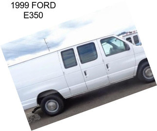 1999 FORD E350