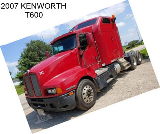 2007 KENWORTH T600