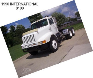 1990 INTERNATIONAL 8100