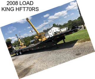 2008 LOAD KING HFT70RS