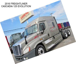 2016 FREIGHTLINER CASCADIA 125 EVOLUTION