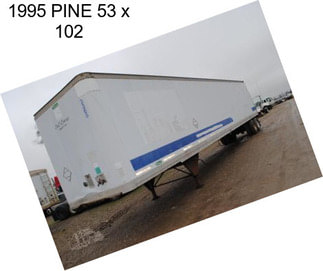 1995 PINE 53 x 102