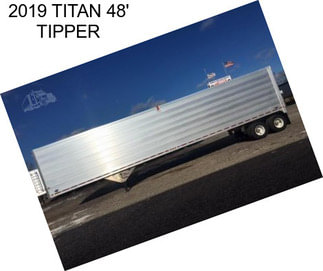2019 TITAN 48\' TIPPER