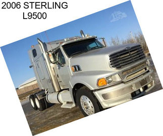 2006 STERLING L9500