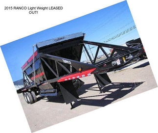 2015 RANCO Light Weight LEASED OUT!