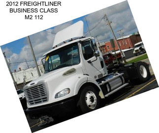 2012 FREIGHTLINER BUSINESS CLASS M2 112