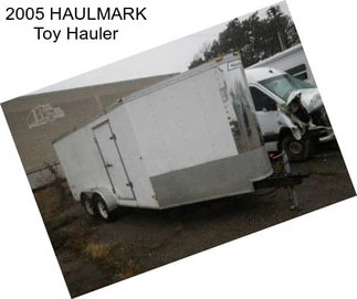 2005 HAULMARK Toy Hauler