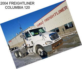 2004 FREIGHTLINER COLUMBIA 120