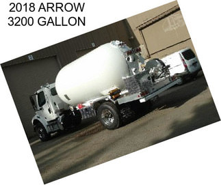 2018 ARROW 3200 GALLON