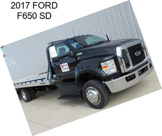 2017 FORD F650 SD
