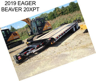 2019 EAGER BEAVER 20XPT