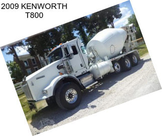 2009 KENWORTH T800