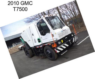 2010 GMC T7500