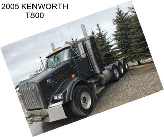 2005 KENWORTH T800